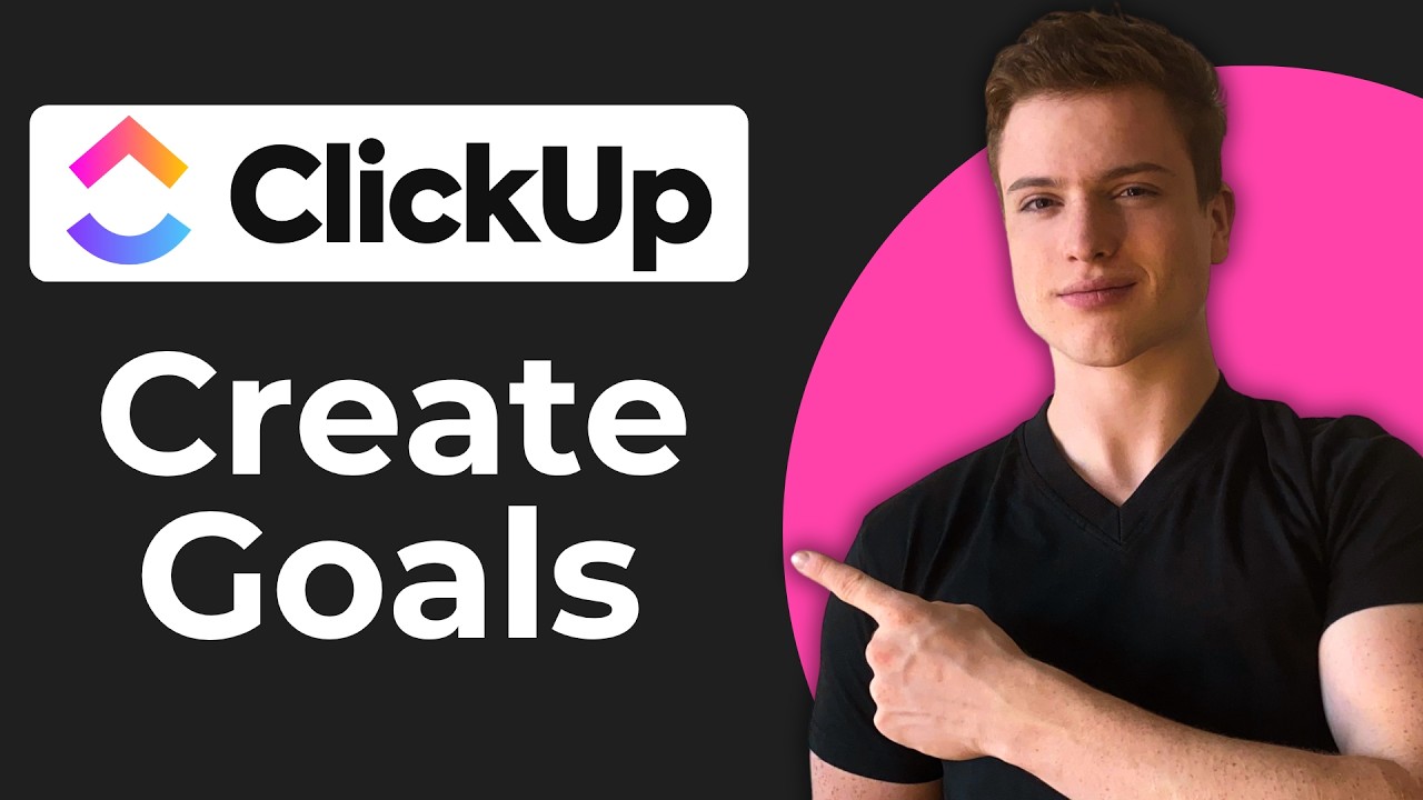 Как создавать цели в ClickUp (руководство на 2026 год)