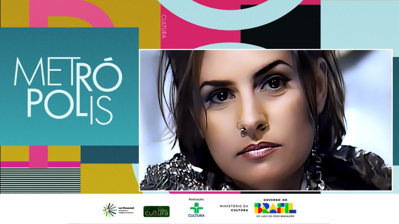 Metrópolis: Fernanda Abreu + 