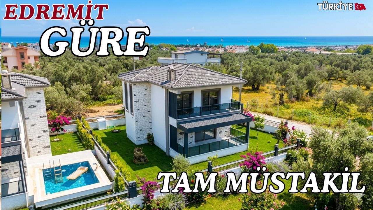 🌲KAZDAĞLARI&rsquo;NIN ETEĞİNDE DENİZE KOMŞU L&Uuml;KS YAŞAM! | G&Uuml;RE&rsquo;DE SATILIK 4+1 TAM M&Uuml;STAKİL VİLLA (EDREMİT)