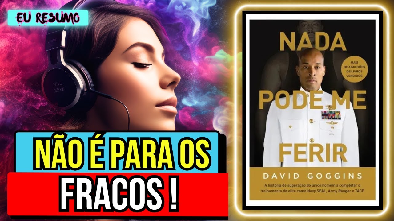 🎧 FORÇA MENTAL | AUDIOBOOK resumo: NADA PODE me FERIR para CRIAR uma MENTE INQUEBRÁVEL