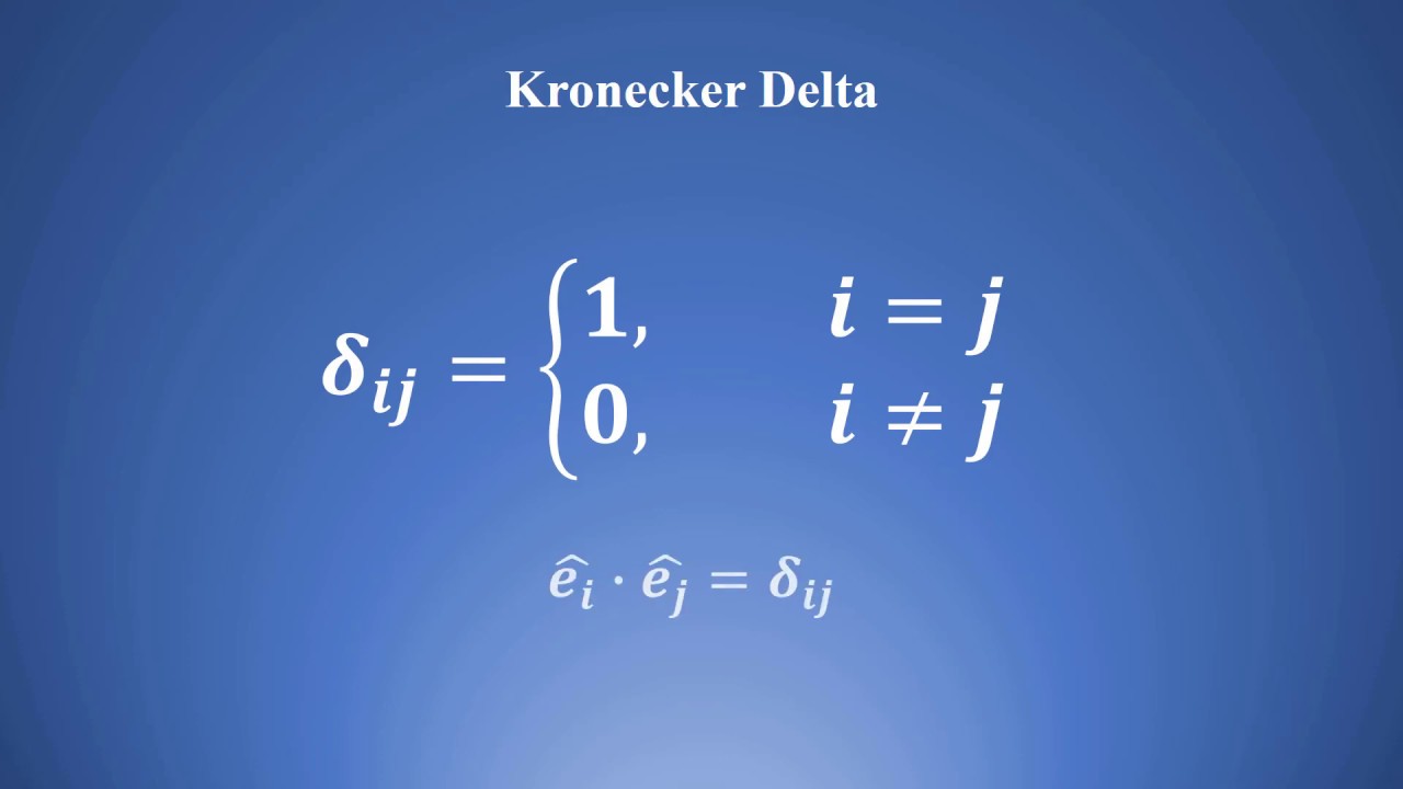 Master Vector Algebra - The Kronecker Delta LC#17