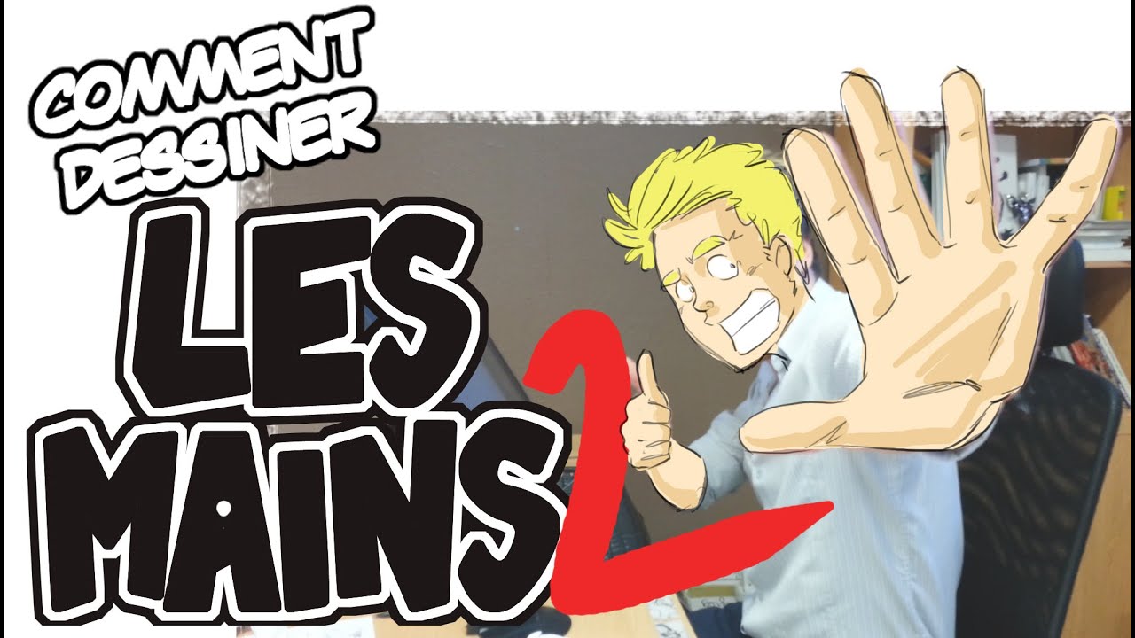 Dessiner les mains