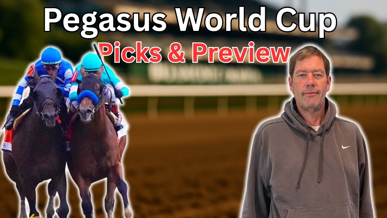 2026 Pegasus World Cup Picks & Full Field Breakdown
