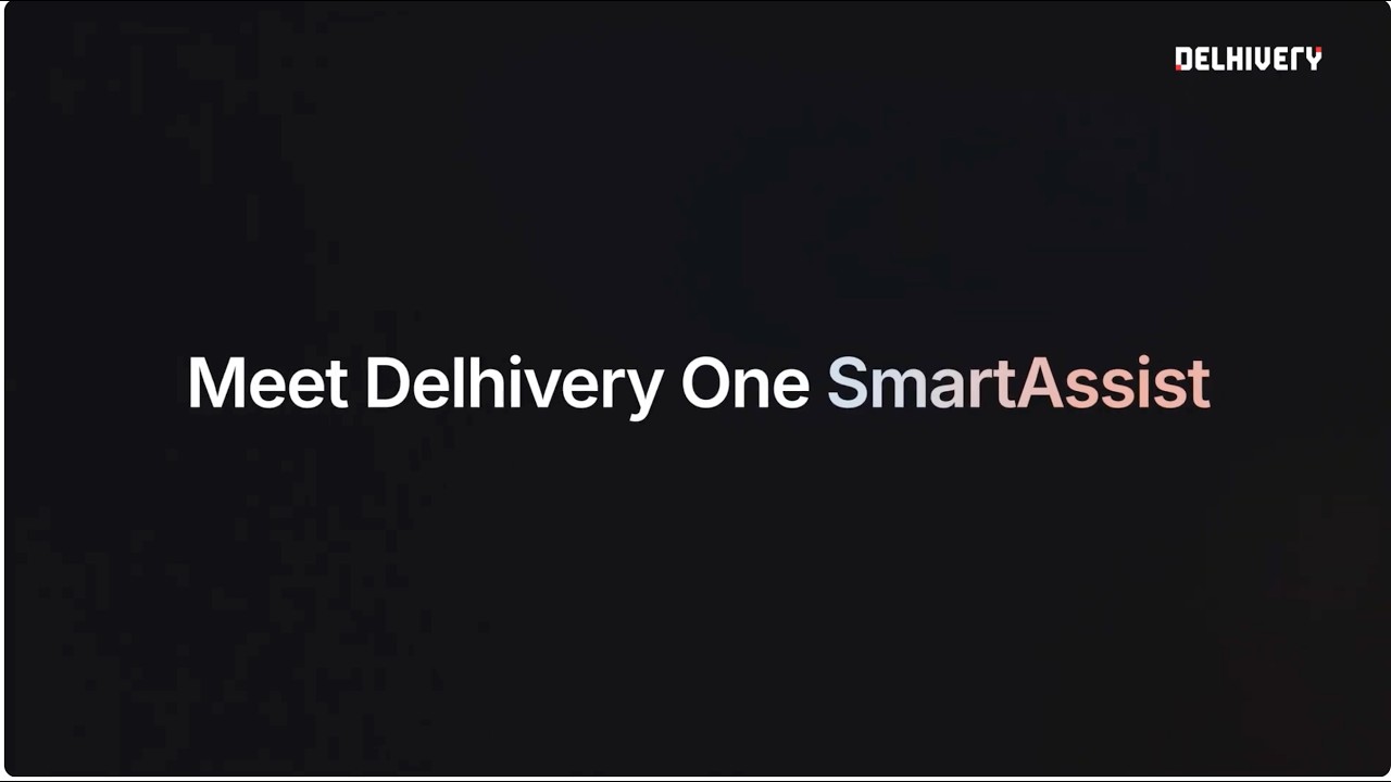 Introducing Delhivery One SmartAssist: From Conversation to Action. 🚀