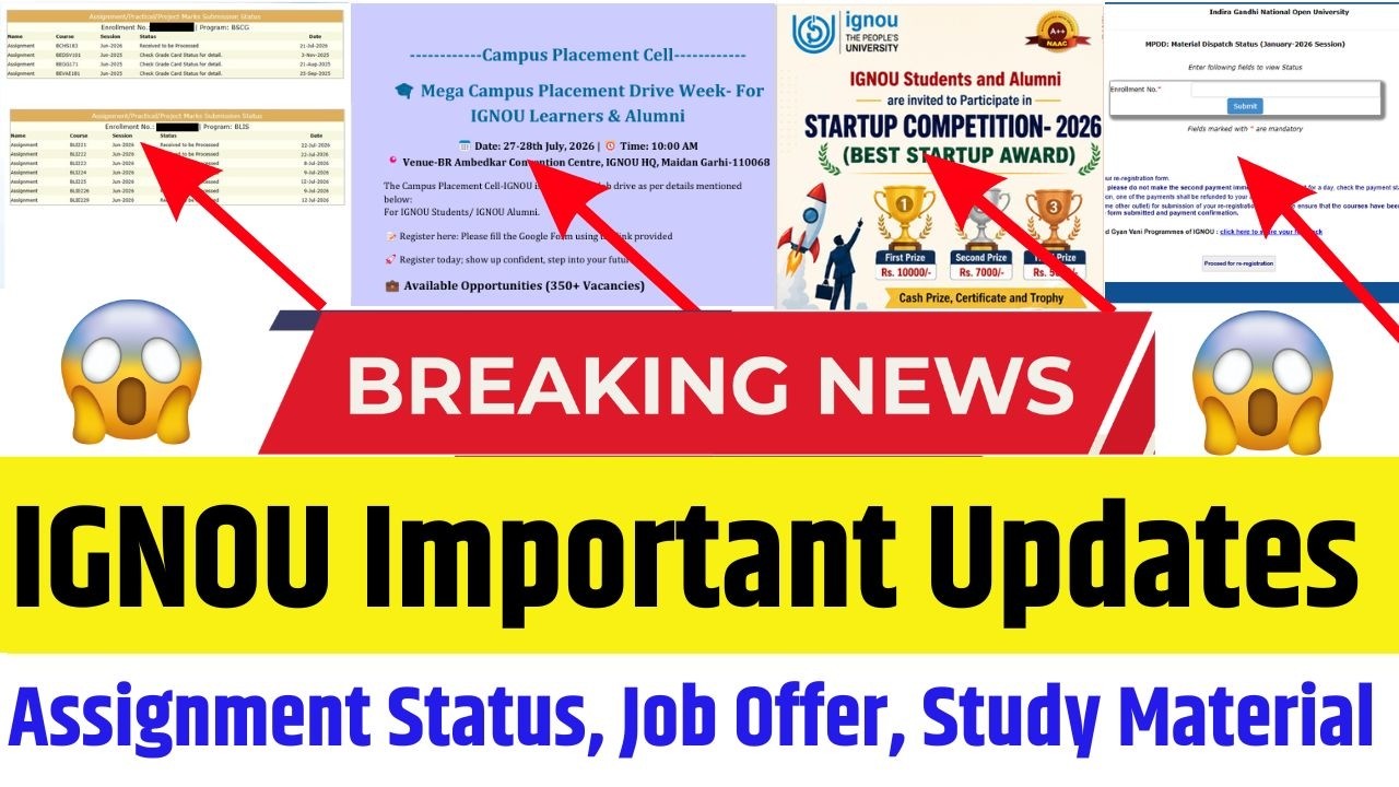 IGNOU Updates Today | IGNOU June 2026 Assignment Status Update | IGNOU Job Offer | IGNOU Assignments