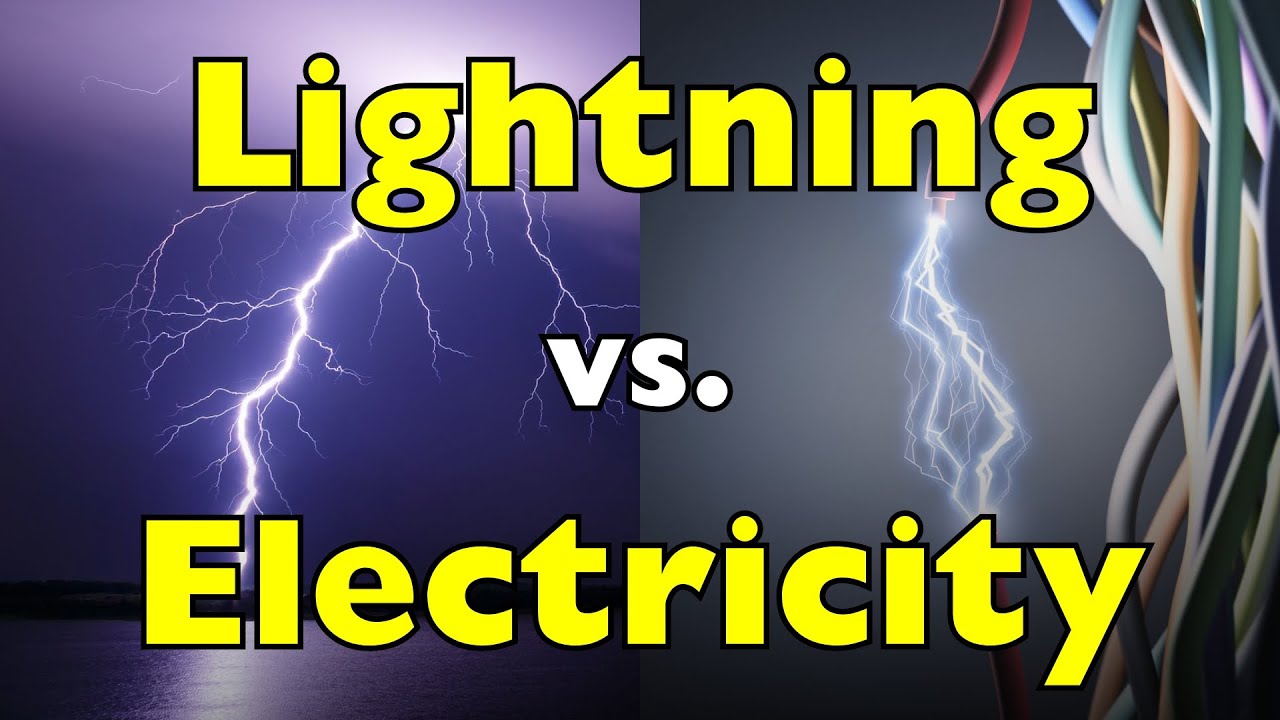 How Is Lightning Different from Electricity in Wires? [ID0709]