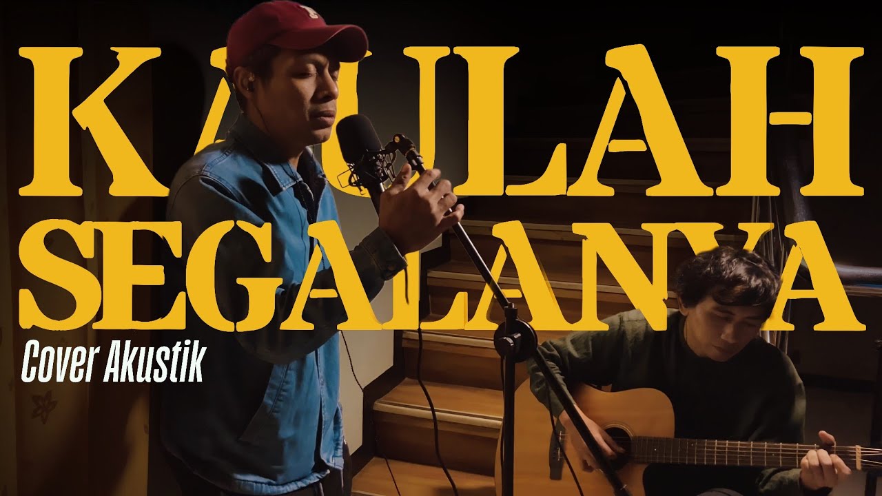 Kaulah Segalanya - Ruth Sahanaya  | Cover Akustik by Ragg