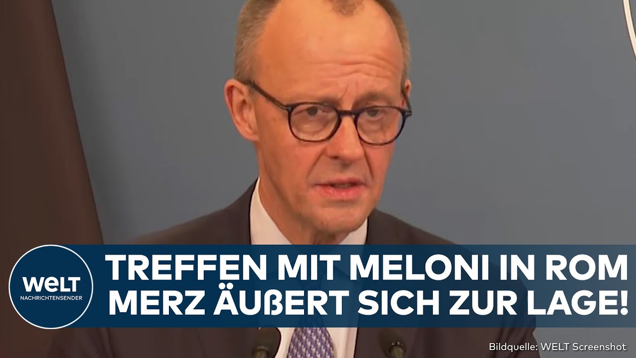 ITALIEN: Merz bei Meloni in Rom! Kanzler äußert sich zur Lage und Rolle von Deutschland