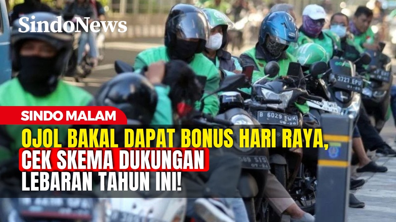 Resmi Cair! Mitra Ojol Bakal Terima Bonus Lebaran 2026 | Sindo Malam | 06/03 | PART 2