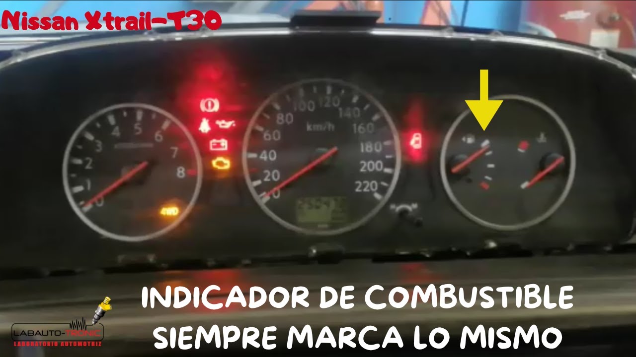 NISSAN XTRAIL-INDICADOR DEL NIVEL DE COMBUSTIBLE MARCA SÓLO TK LLENO