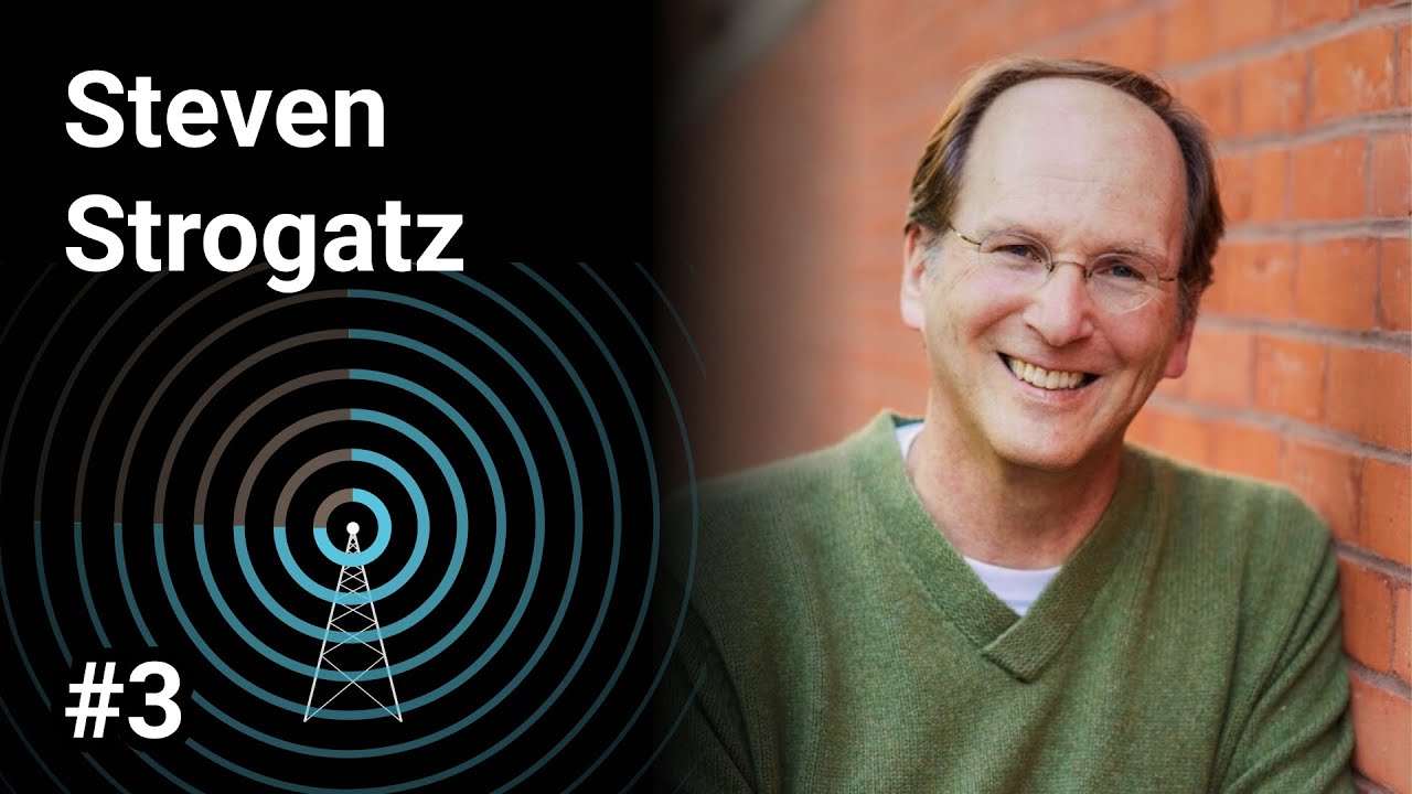 Steven Strogatz: In and out of love with math | 3b1b podcast #3