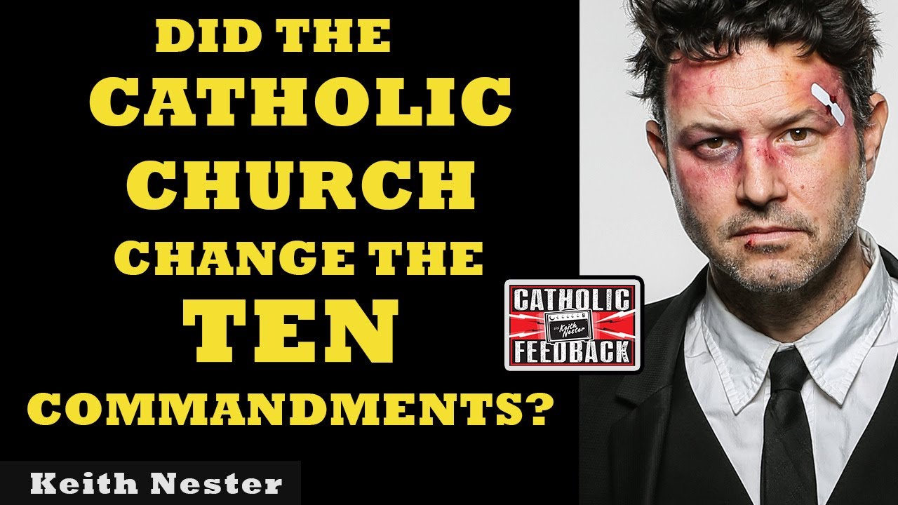Did the Catholic Church Change the Ten Commandments?