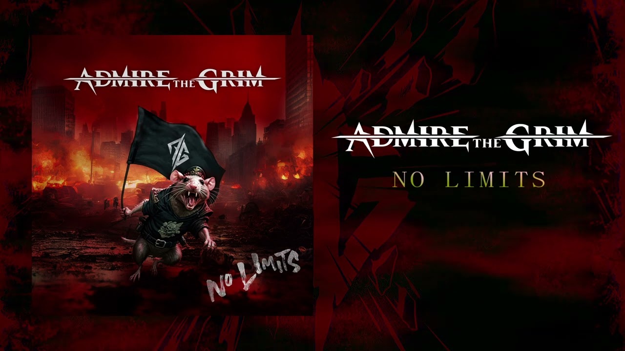 No Limits - ADMIRE THE GRIM