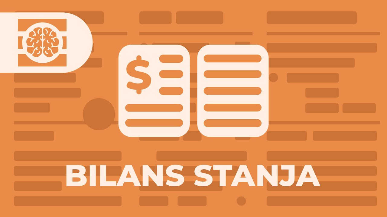 Računovodstvo - Šta je bilans stanja?