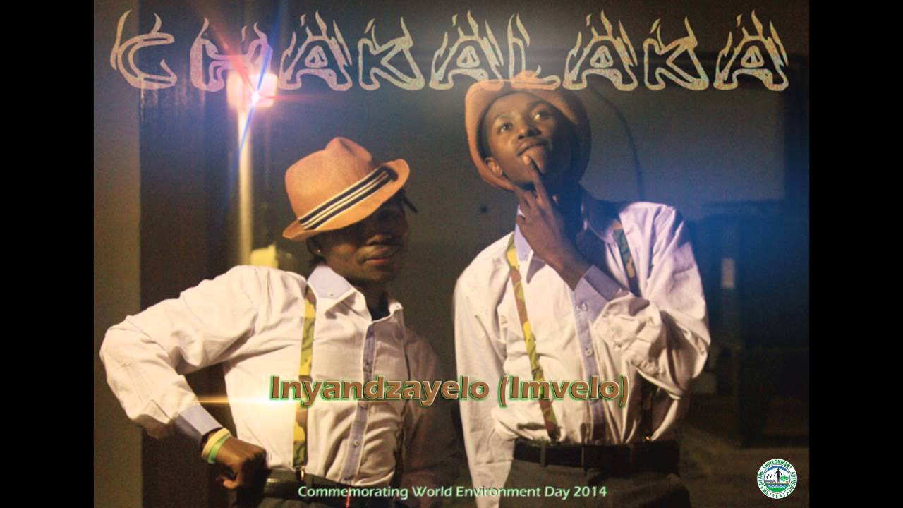 Chakalaka - Inyandzaleyo (Imvelo) audio