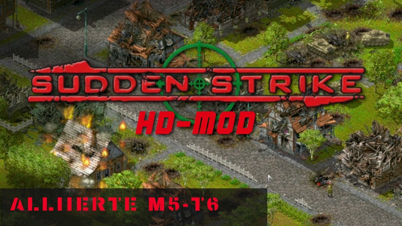 Sudden Strike 1 ⭐ HD-MOD | Alliierte Kampagne | Mission 5 - Part 6 | Let's Play | PC | deutsch