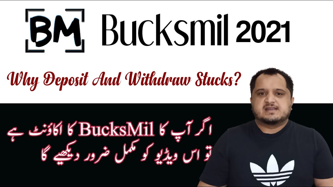 Bucksmil 2021 Complete Overview | Why deposit And Withdraw Stuck | Guidelines for EveryOne