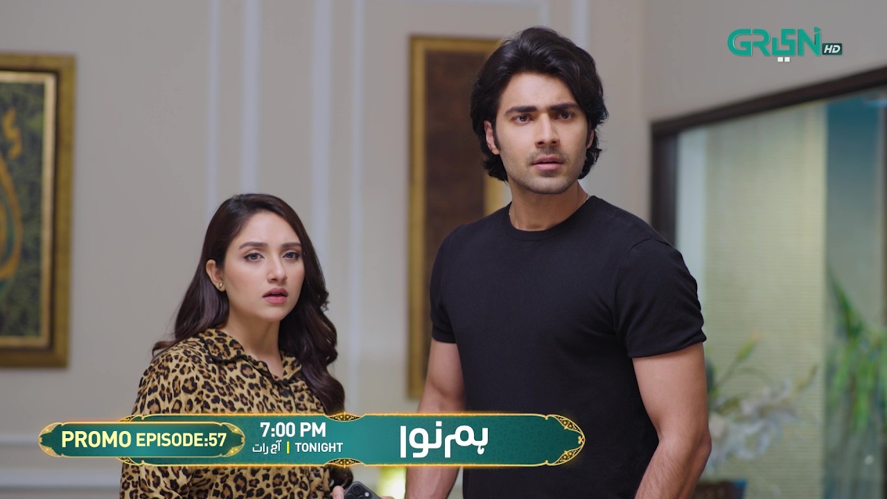 Humnava Episode 57 Promo | Tonight 7:00 PM | Only On Green TV Entertainment