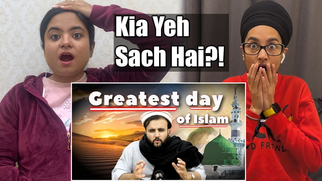 Indian Reacts To Greatest Day of Islam