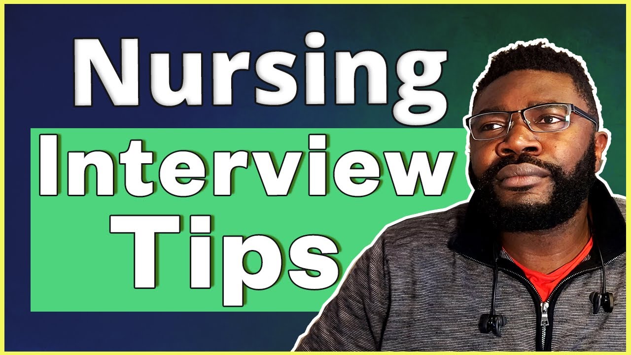 10 Must-Know Nurse Interview Tips | Ace That Nurse Interview!