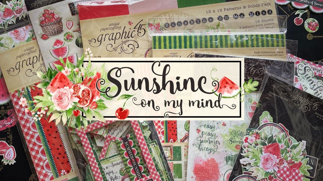 Graphic 45 Sunshine On My Mind Collection: Summer Scrapbooking Ideas | Graphic 45