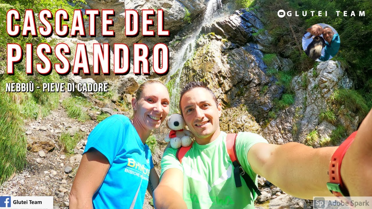 Cascata del Pissandro - Nebbiù - Pieve di Cadore