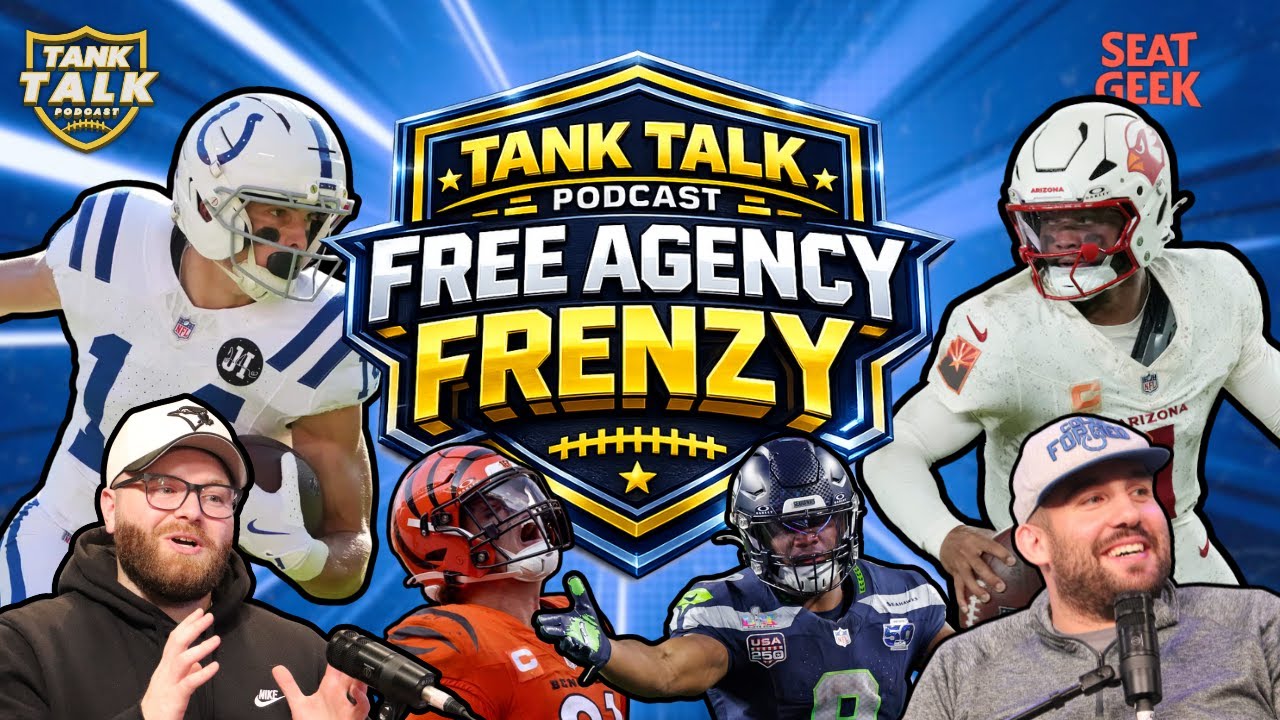 NFL Free Agency Frenzy | Tank Talk Podcast LIVE Mar 11th, 2026
