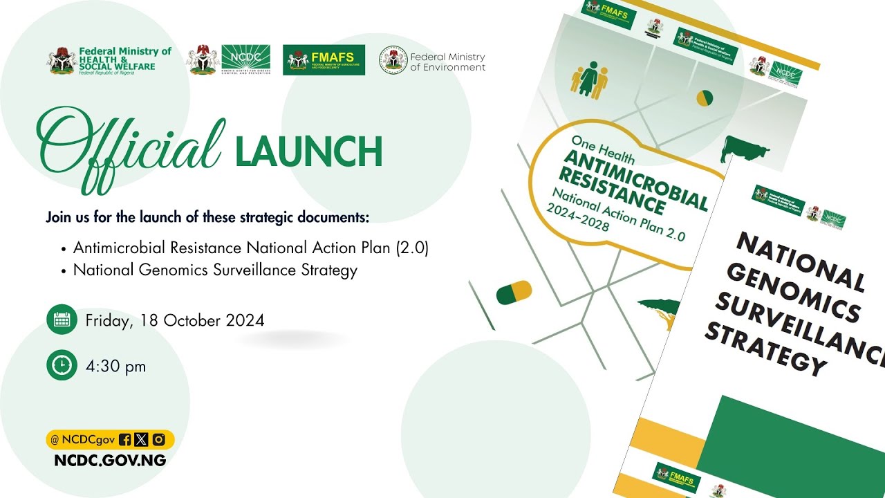National Action Plan 2.0 for Antimicrobial Resistance and Genomics Surveillance Strategy Launch