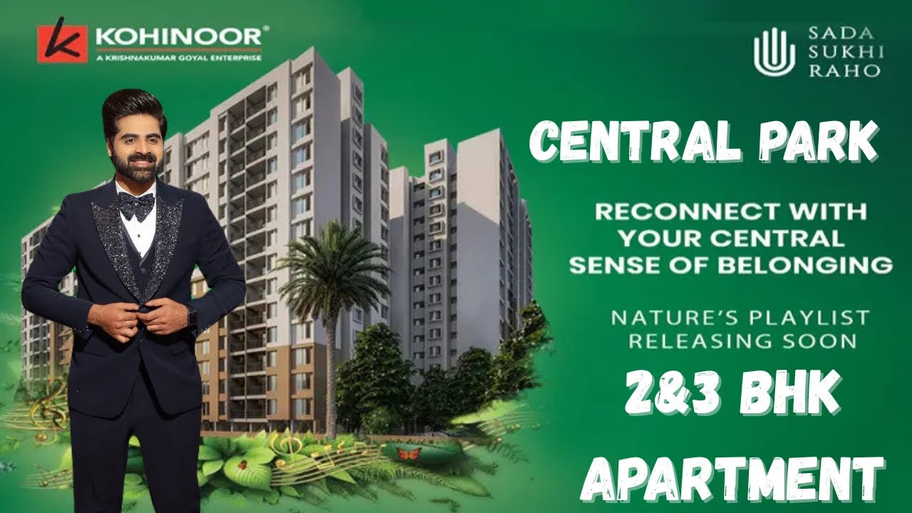 Kohinoor Central Park Pune | Apartments in Hinjewadi Phase 2 | 2/3 BHK Apartments in Pune