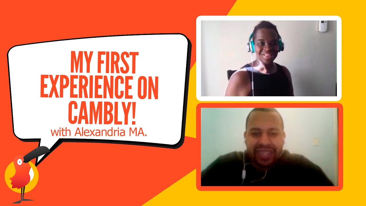 My first experience on Cambly! It was amazing!