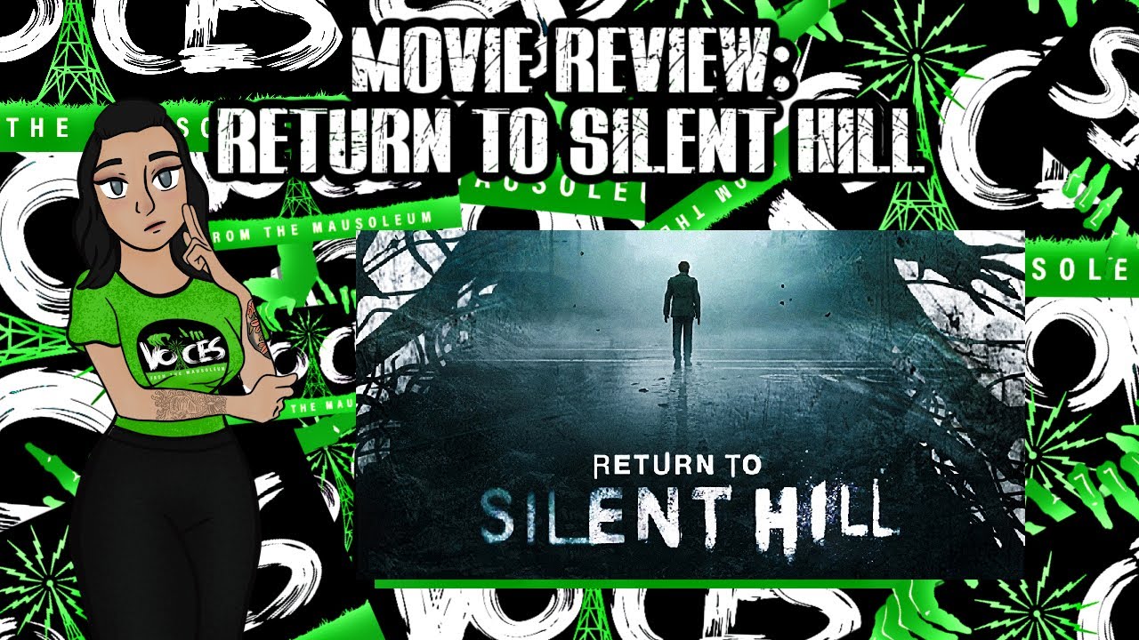 Movie Review | Return to Silent Hill | The Hate IS NOT Justified