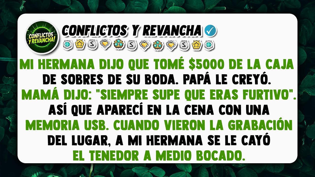 Mi hermana dijo que tomé $5000 de la caja de sobres de su boda. Papá le creyó.