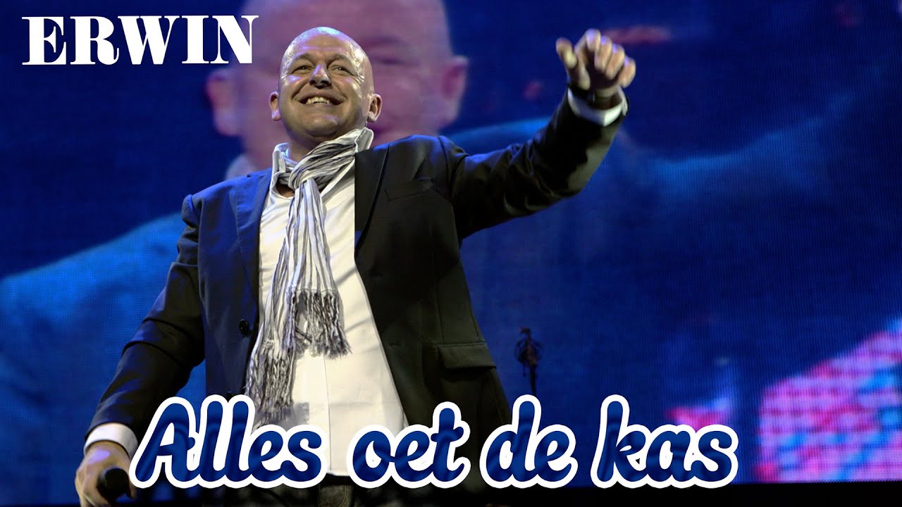 Erwin - Alles oet de kas