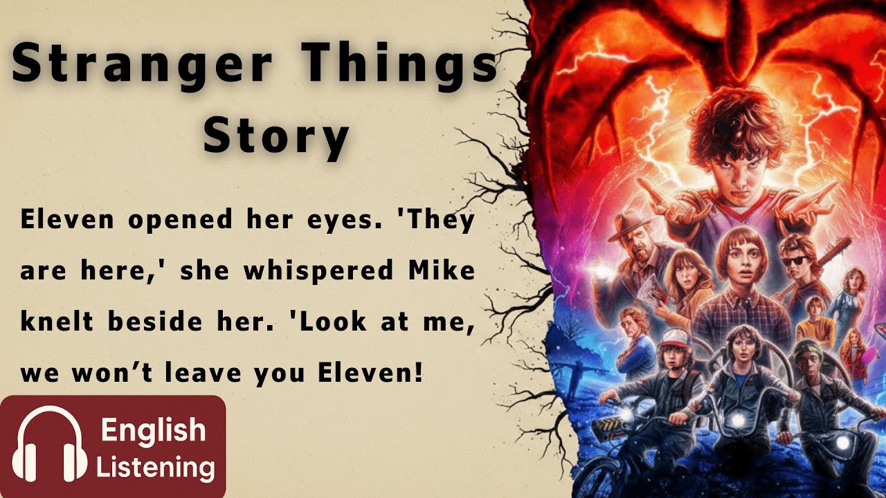 Learn English With Stranger Things  I Learn English Through Story I Graded Reader I Listen English