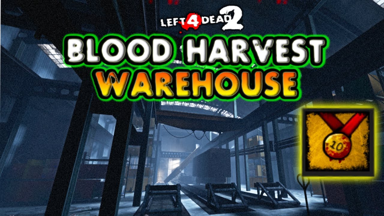 L4D2 Survival | Blood Harvest - Warehouse | Gold Medal Gameplay