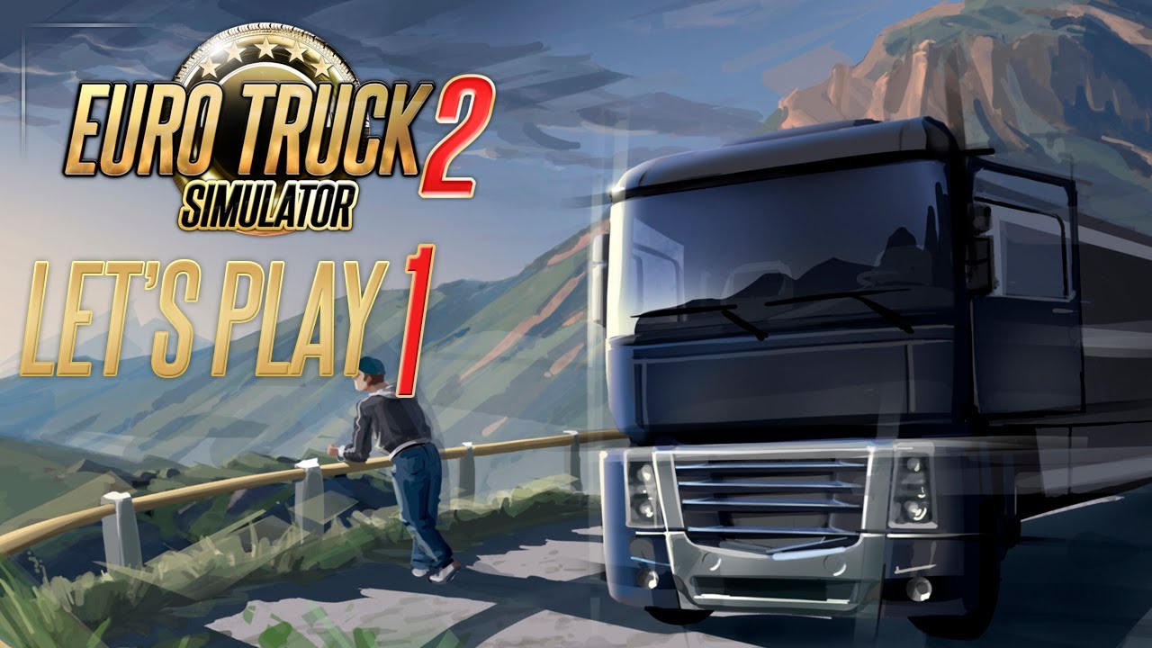 Euro Truck Simulator 2: За рулем по Европе [#1]