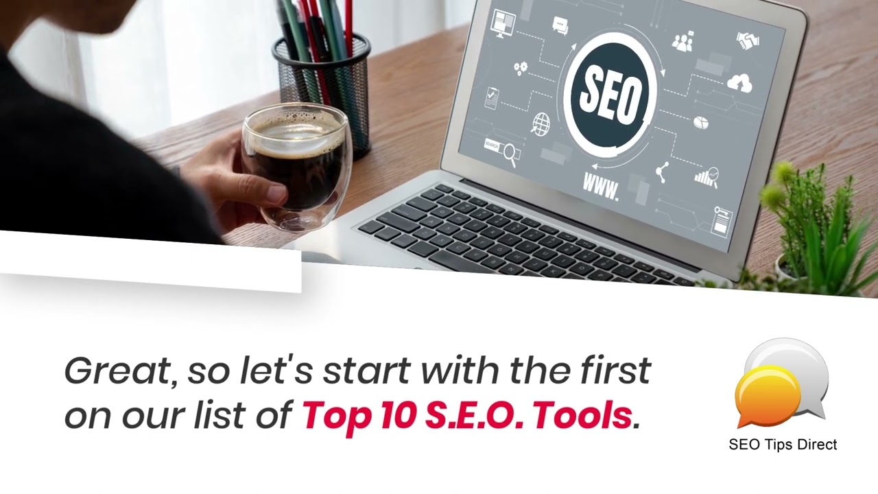Discover the Top Ten SEO Tools