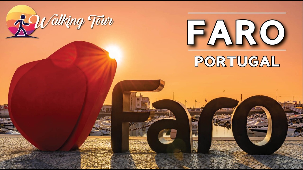🇵🇹 Faro Portugal walking tour 4K – The complete guide 2024