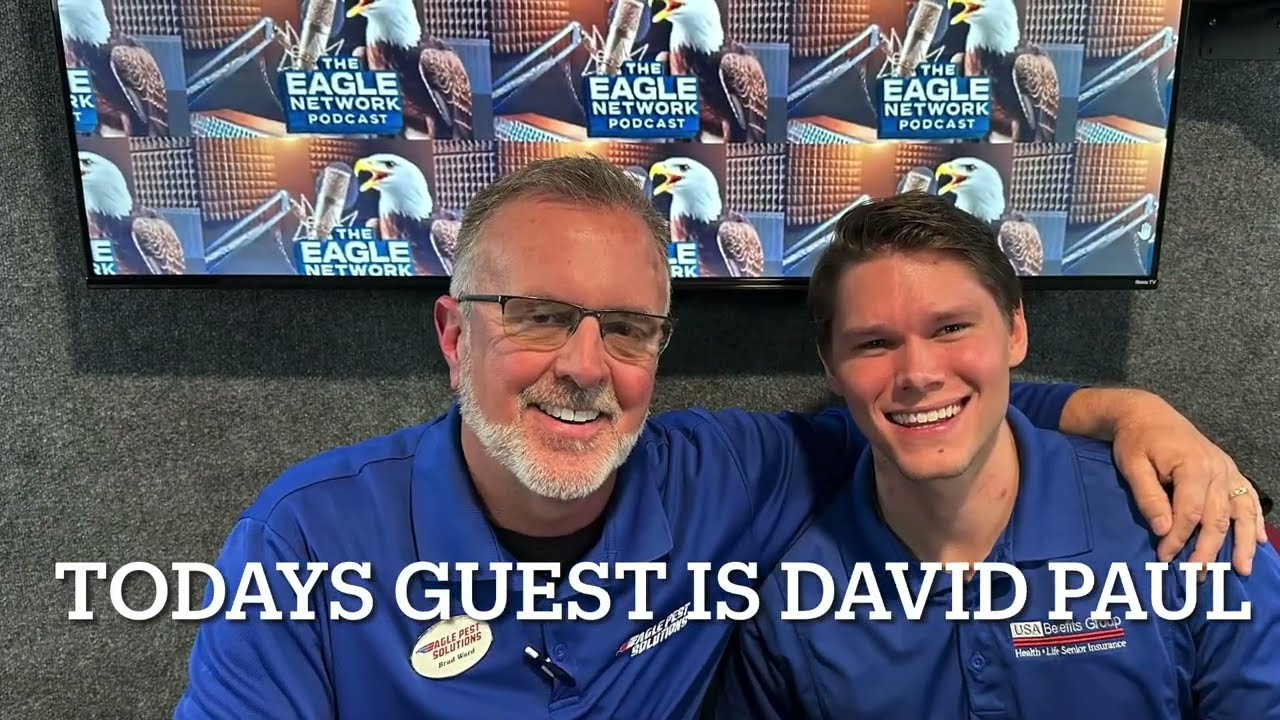 Eagle Podcast Network With Guest David Paul