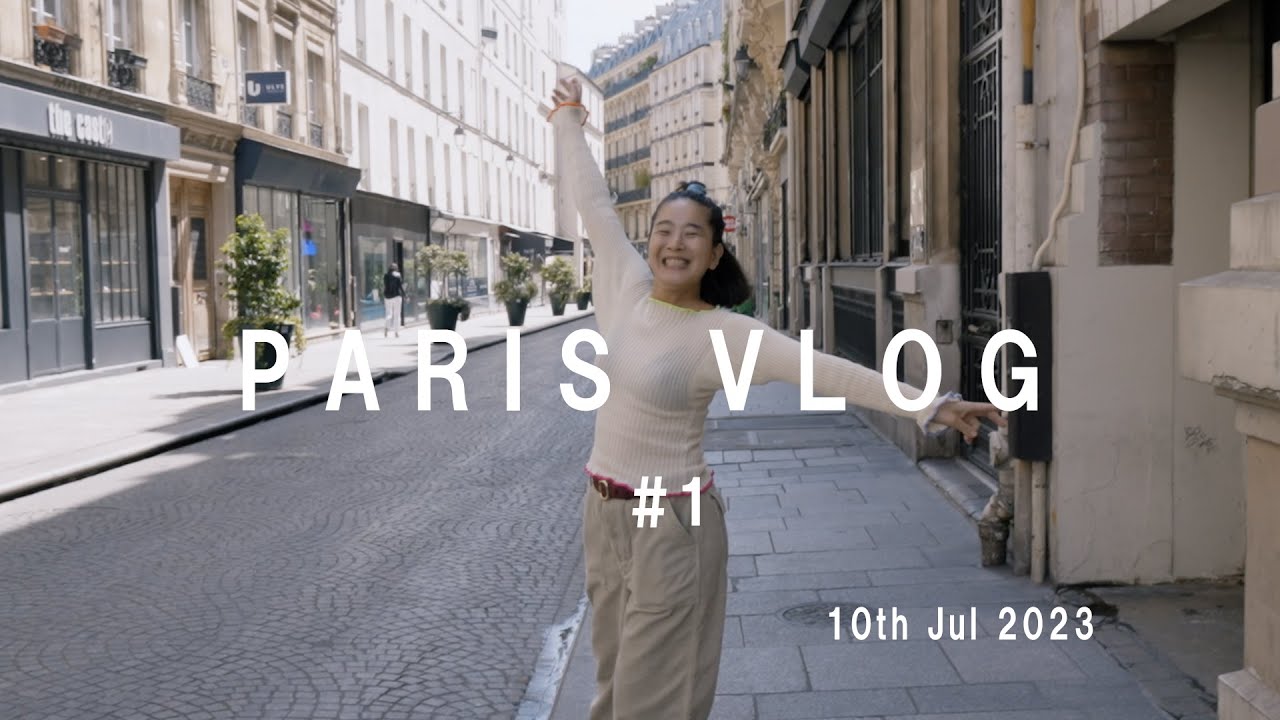 PARIS VLOG #1