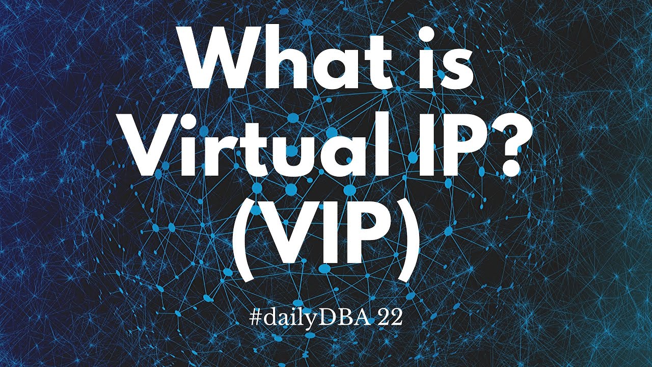Что такое виртуальный IP (VIP) | #dailyDBA 22