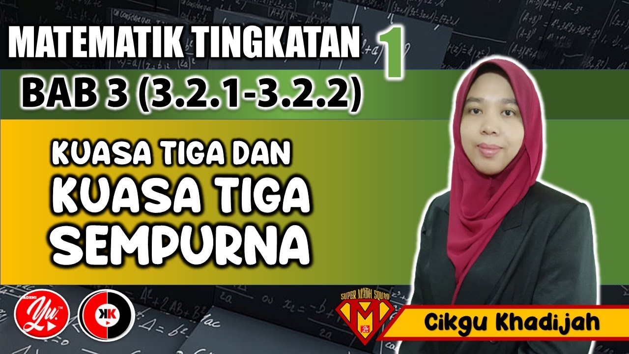 3.2.1 - 3.2.2 KUASA TIGA SEMPURNA #MATEMATIK #TINGKATAN1 #AkademiYoutuber #CKK #PT3
