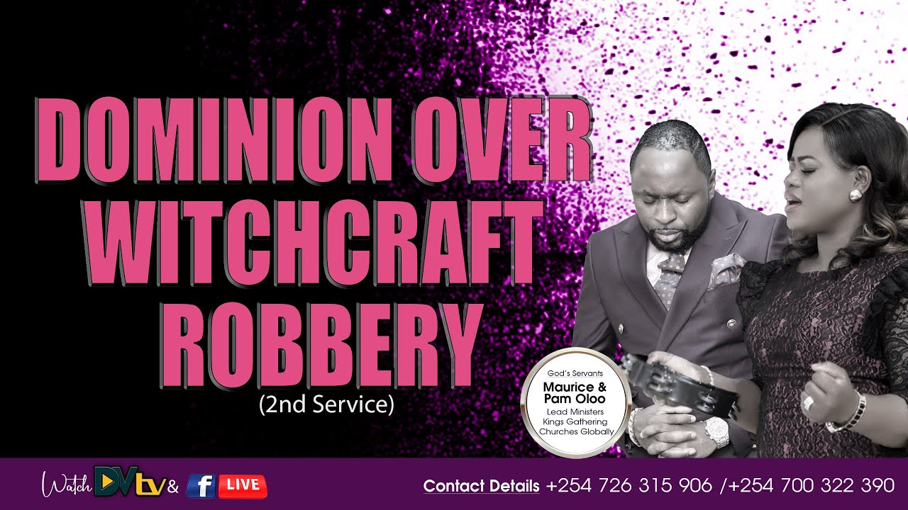 DOMINION OVER WITCHCRAFT ROBBERY