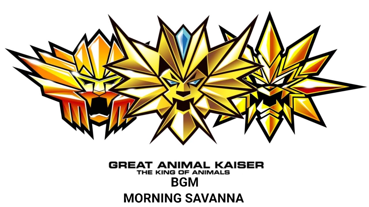 Morning Savanna great animal kaiser | 百獣大戦グレートアニマルカイザー bgm