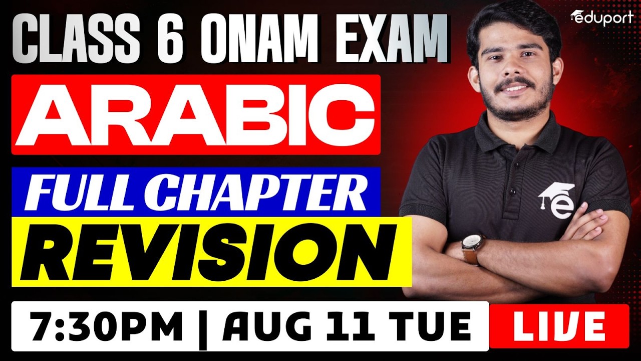 Class 6 | Arabic | Full Chapter Revision | Eduport