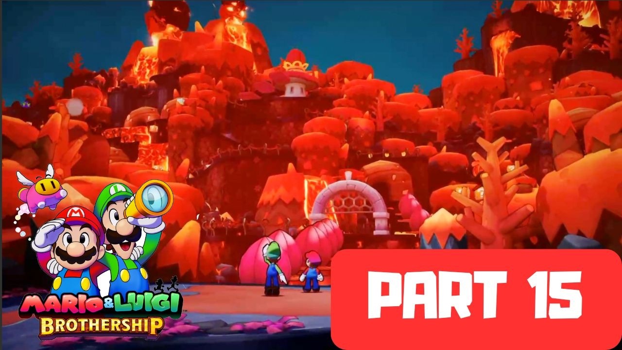 Mario & Luigi  Brothership – Walkthrough Part 15 | 1080p HD 60FPS | No Commentary