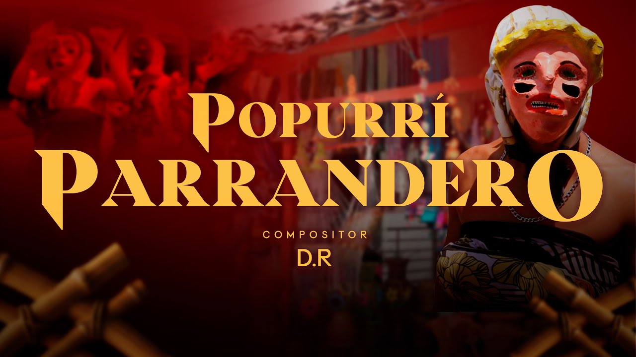 Jhonathan Ch&aacute;vez - Popurr&iacute; Parrandero