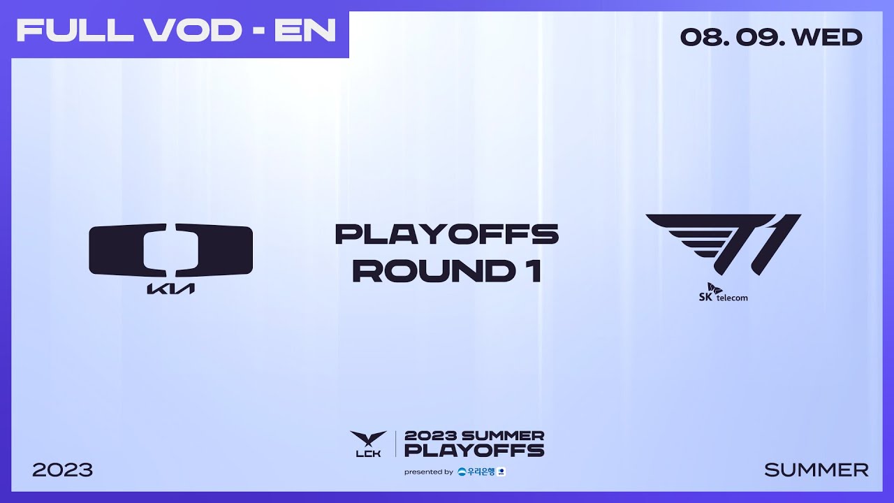 DK vs T1 | 2023 LCK Summer Playoffs Round1 Match2