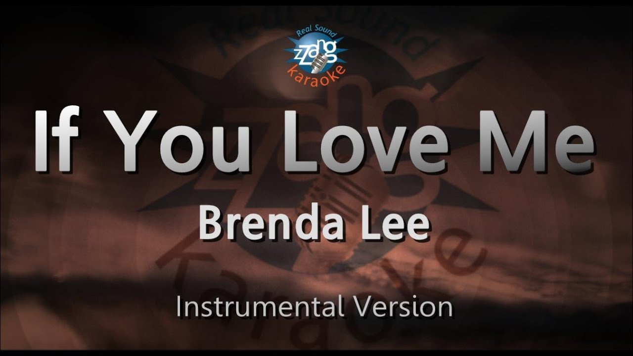 Brenda Lee - If You Love Me (Instrumental) (Karaoke Version)