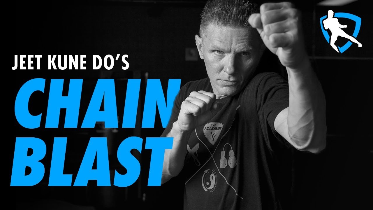Jeet Kune Do's Chain Blast